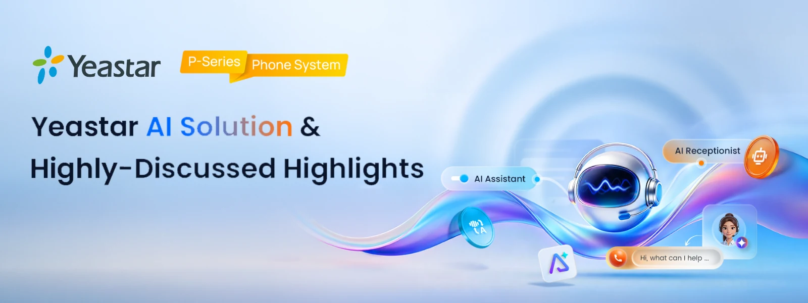 Yeastar P-Series AI